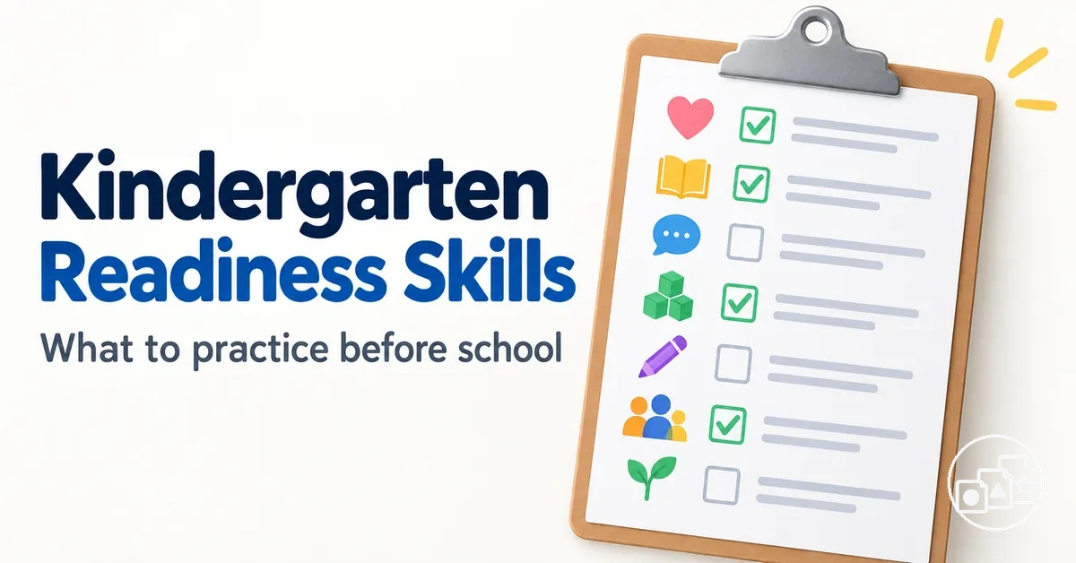 Kindergarten readiness skills checklist for practice before school